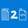 subtitle2xml