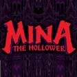 Mina the Hollower