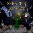 Seraphs Last Stand