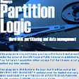 Partition Logic