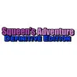 Squeens Adventure: Definitive Edition