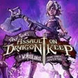 Tiny Tinas Assault on Dragon Keep: A Wonderlands One-shot Adventure