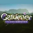 Gardener Plant Creator