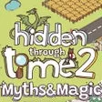 Hidden Through Time 2: Myths & Magic