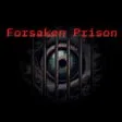 Forsaken Prison
