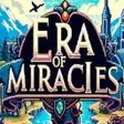 Era of Miracles