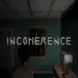 Incoherence
