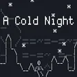 A Cold Night