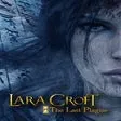 Lara Croft: The Last Plague