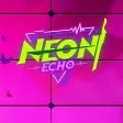 Neon Echo