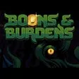 Boons & Burdens