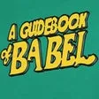 A Guidebook of Babel