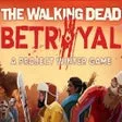 The Walking Dead: Betrayal