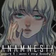 Anamnesia - part 1: am i my body?