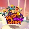 Ready, Steady, Ship!