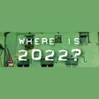 Where is 2022?