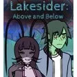 Lakesider: Above and Below