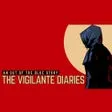 The Vigilante Diaries