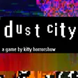 DUST CITY