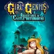 Girl Genius: Adventures In Castle Heterodyne