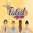 Fated