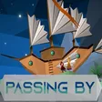 Passing By