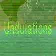 Undulations