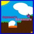 Squeens Adventure
