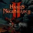Hands of Necromancy II