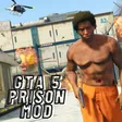 GTA 5 Prison Mod