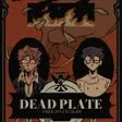 Dead Plate