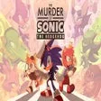 The Murder of Sonic the Hedgehog