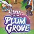 Echoes of the Plum Grove
