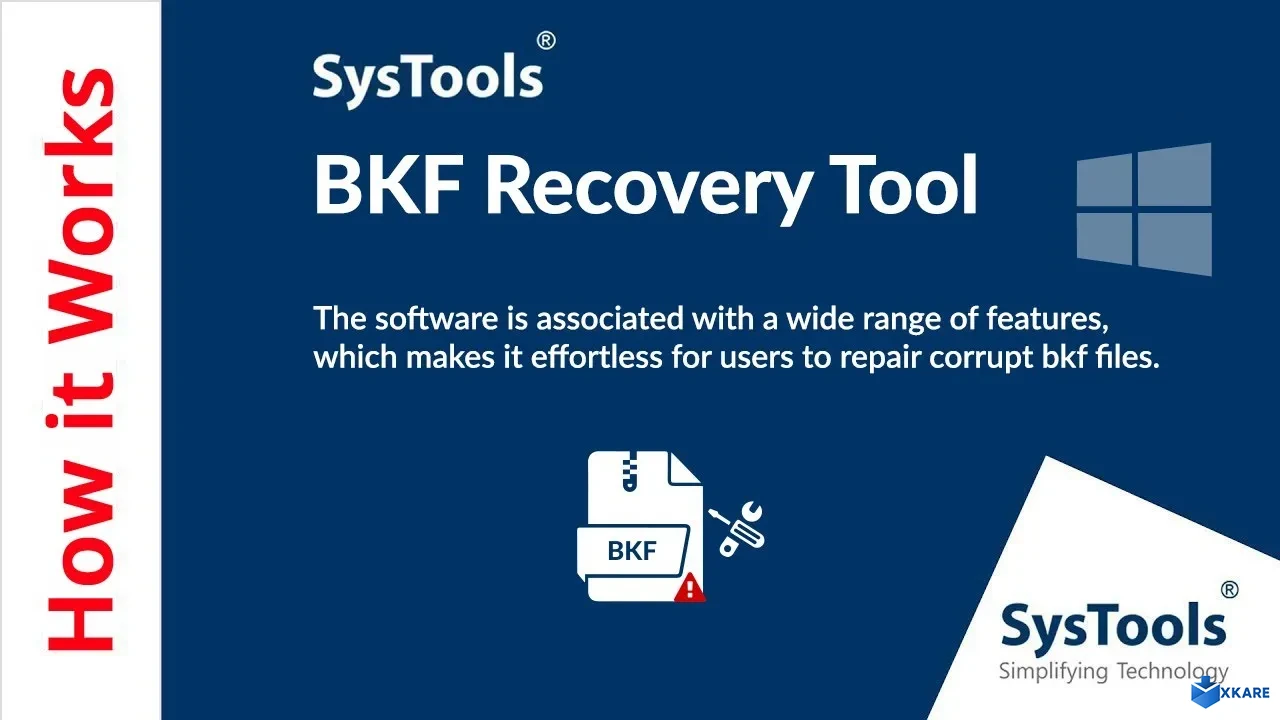 SysTools BKF Repair