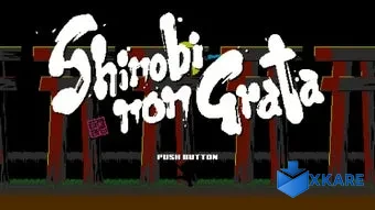 SHINOBI NON GRATA
