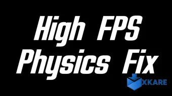 High FPS Physics Fix