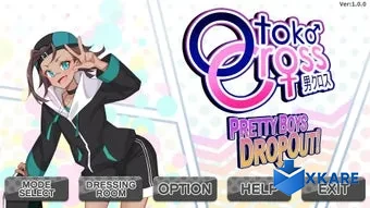 Otoko Cross: Pretty Boys Dropout!